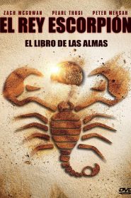 El rey escorpión el libro de las almas