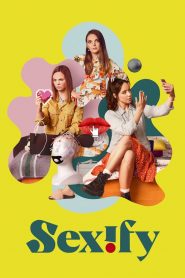 Sexify Serie Online 2021